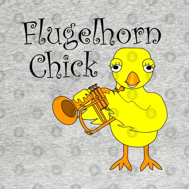 Flugelhorn Chick Text by Barthol Graphics